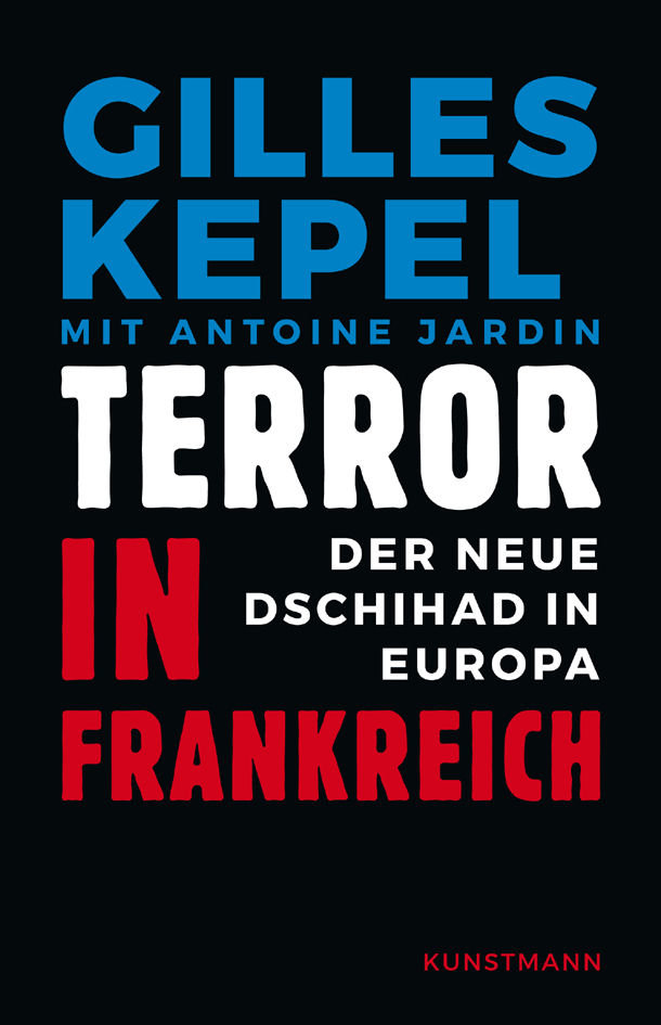Cover des Buches "Terror in Frankreich" von Gilles Kepel 